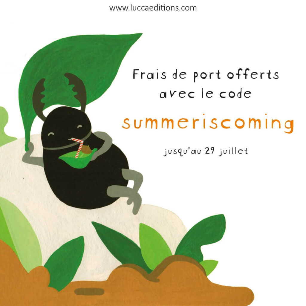 Frais de port offerts avec le code "summeriscoming"